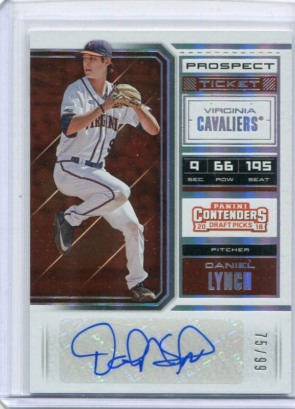 2018 Contenders Draft Prospect Ticket Autographs Daniel Lynch Auto 75/99