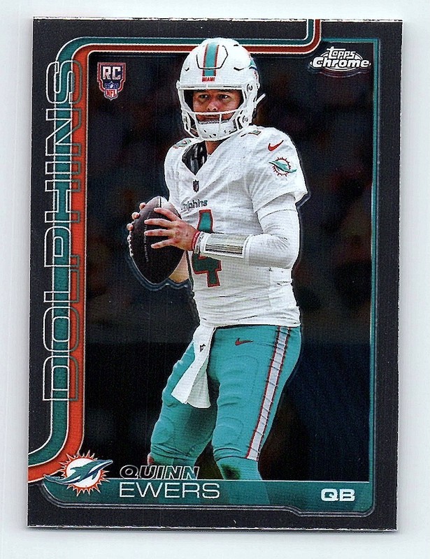 2025 Topps Chrome Quinn Ewers Rookie Miami Dolphins #316