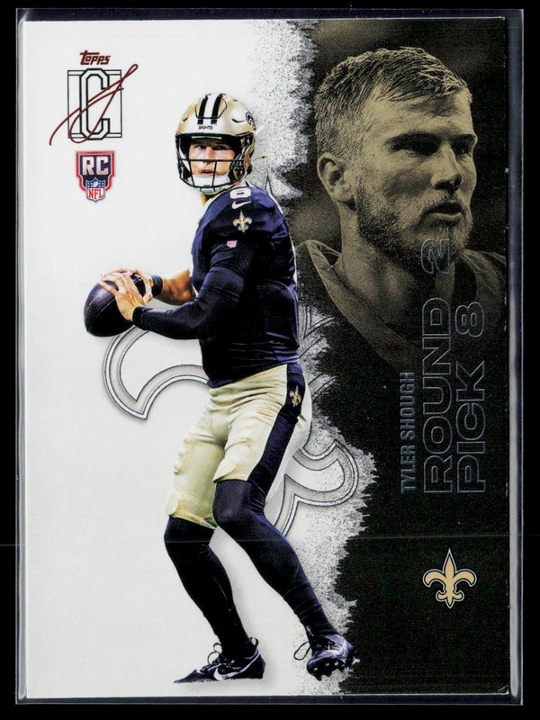 2025 Topps Signature Class TYLER SHOUGH RC #104 New Orleans Saints
