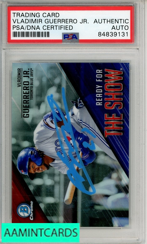 2019 BOWMAN CHROME VLADIMIR GUERRERO JR #RFTS-1 PSA AUTHENTIC AUTOGRAPH