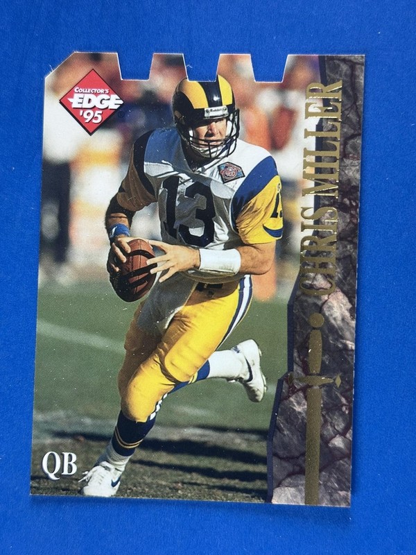 1995 Collector’s Edge Excalibur Die Cuts Sword and Stone Gold Chris Miller Rams
