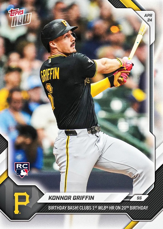 2026 MLB Topps NOW 115 KONNOR GRIFFIN 1ST HR 20TH BDAY PIRATES ROOKIE PRESALE