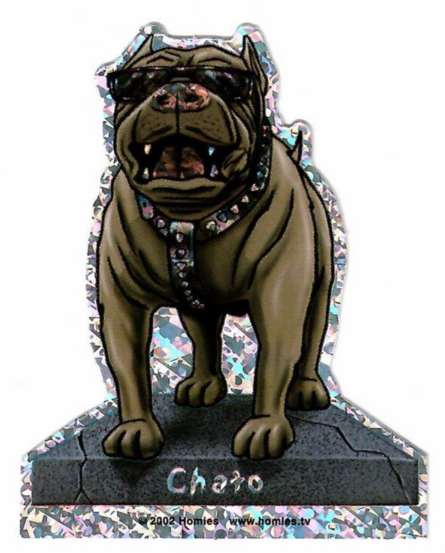 VINTAGE STICKER HOMIES CHATO DOG GONZALES GRAPHICS PRISM VENDING STICKER 2002 V2