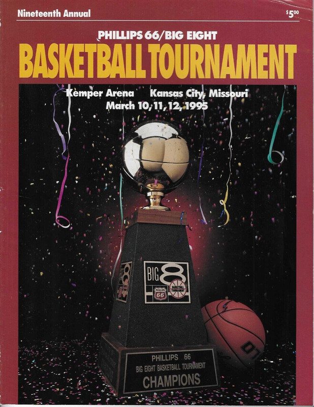 Big 8 Basketball Championship Tournament Mar 10-12 1995 Ostertag Vauhn Pollard