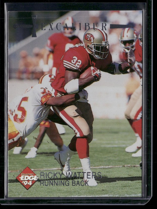 1994 Collector’s Edge Excalibur #65 Ricky Watters