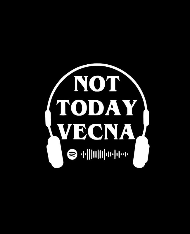 STRANGER THINGS – NOT TODAY VECNA! MAX! CUSTOM VINYL DECAL STICKER, 4×4 inches!