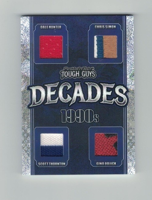HUNTER Simon THORNTON Odjick President’s Choice Tough Guys QUAD PATCH Decades 90