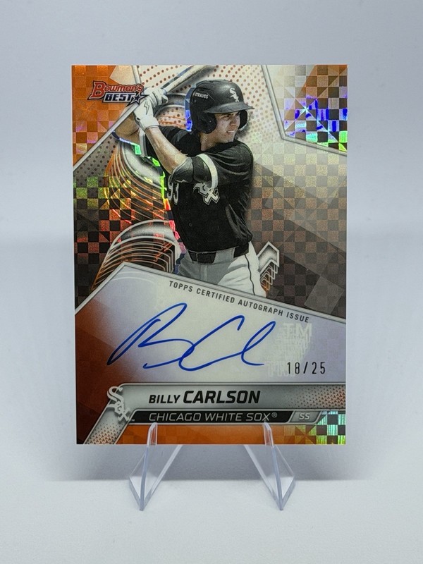 (# /25) BILLY CARLSON ORANGE REFRACTOR AUTO – 2025 Bowman’s Best #B25-BCA ChiSox