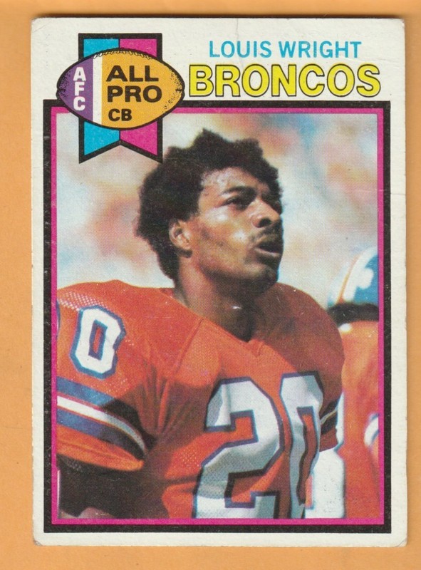 Louis Wright Denver Broncos 1979 Topps #340 San Jose State Spartans