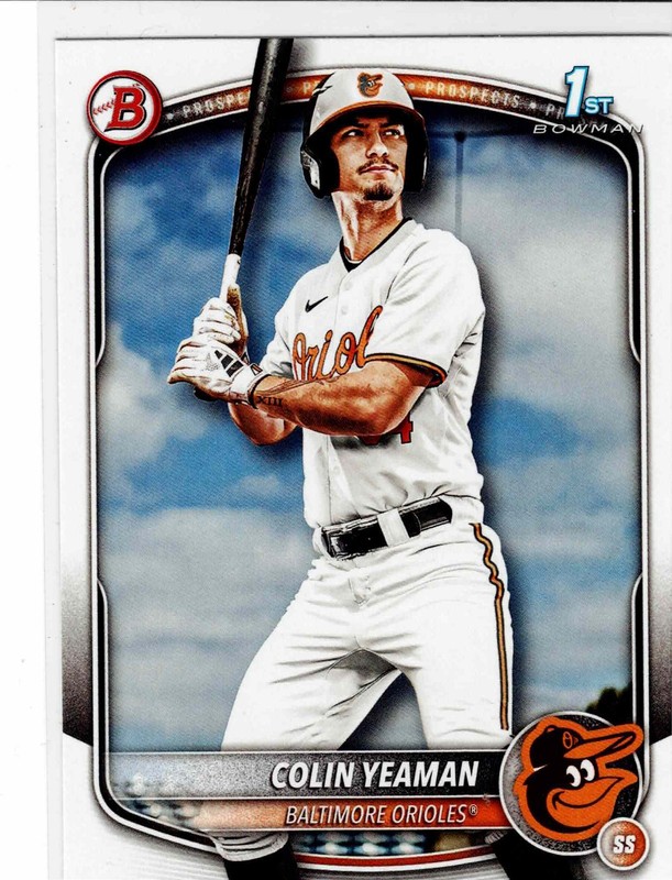 Colin Yeaman Baltimore Orioles 2025 Bowman Draft 1st Bowman **