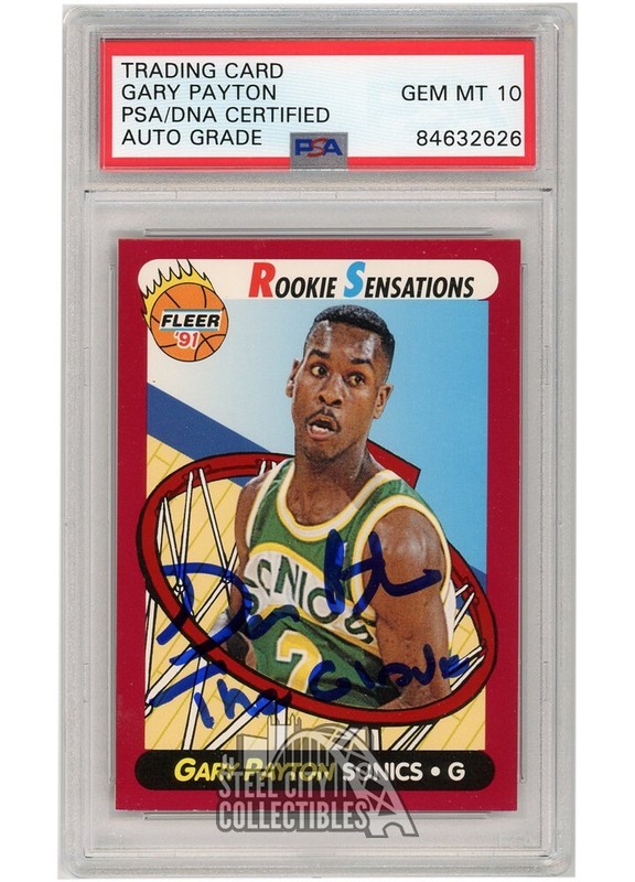 Gary Payton 1991-92 Fleer Rookie Sensations Auto Card “The Glove” #9 PSA/DNA 10