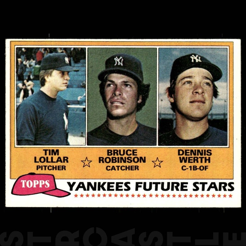 Tim Lollar/Bruce Robinson/Dennis Werth 1981 Topps Yankees Future Stars #424 ⚾