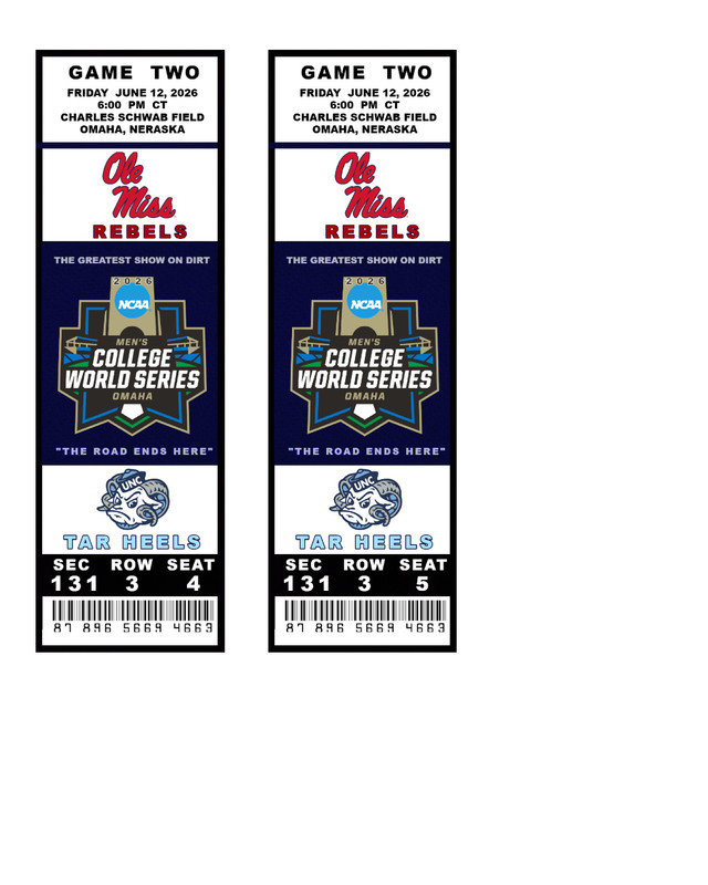 CWS 2026 UNC VS OLE MISS REBELS GM TWO 2 SIDE BY SIDE COMMEMORAT TIX #3
