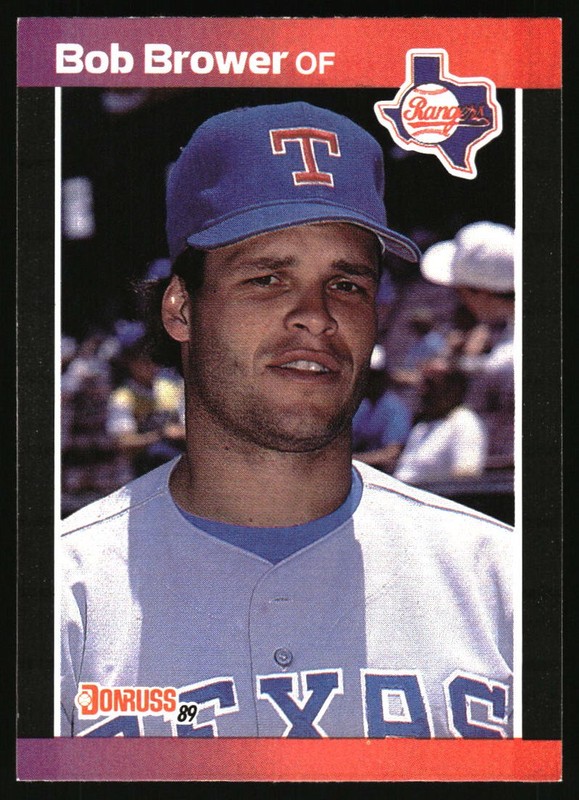 1989 Donruss Baseball Bob Brower #411 Texas Rangers