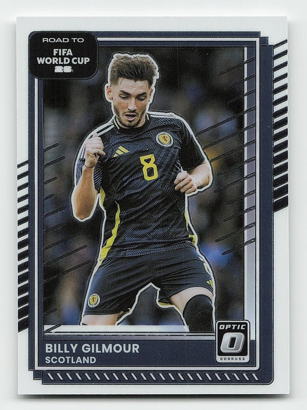 2025-26 Donruss Road to FIFA World Cup #134 Billy Gilmour Optic