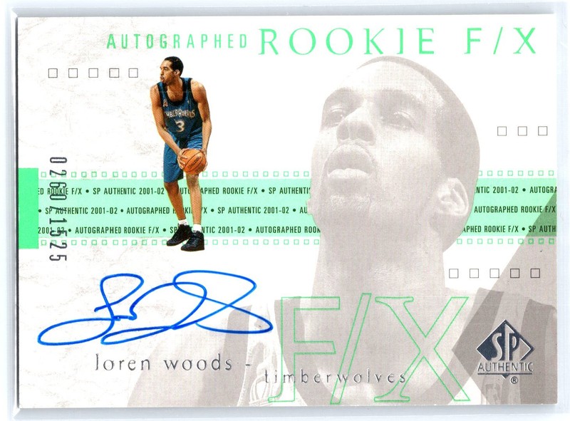 Loren Woods 2001-02 SP Authentic #121 260/1525 Rookie Auto