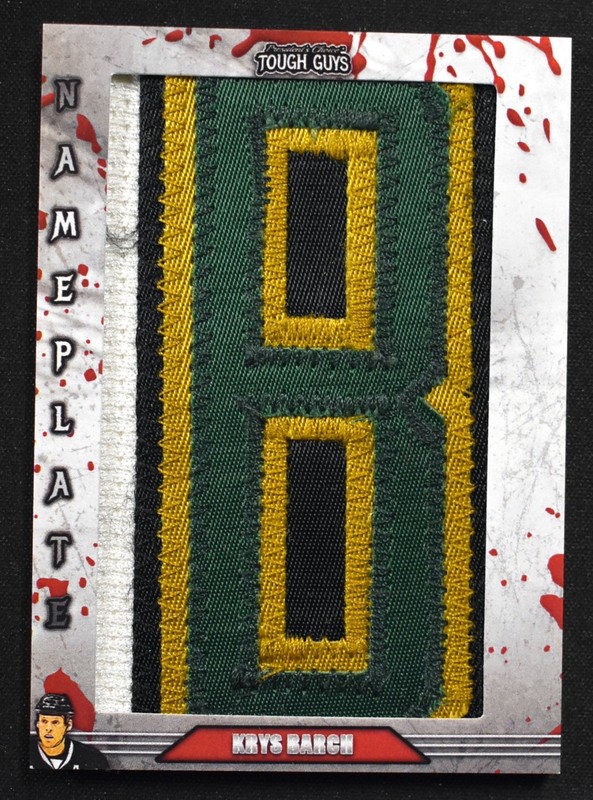 Krys Barch 2024 President’s Choice Tough Guys Nameplates “B” Patch 1/1 Dallas