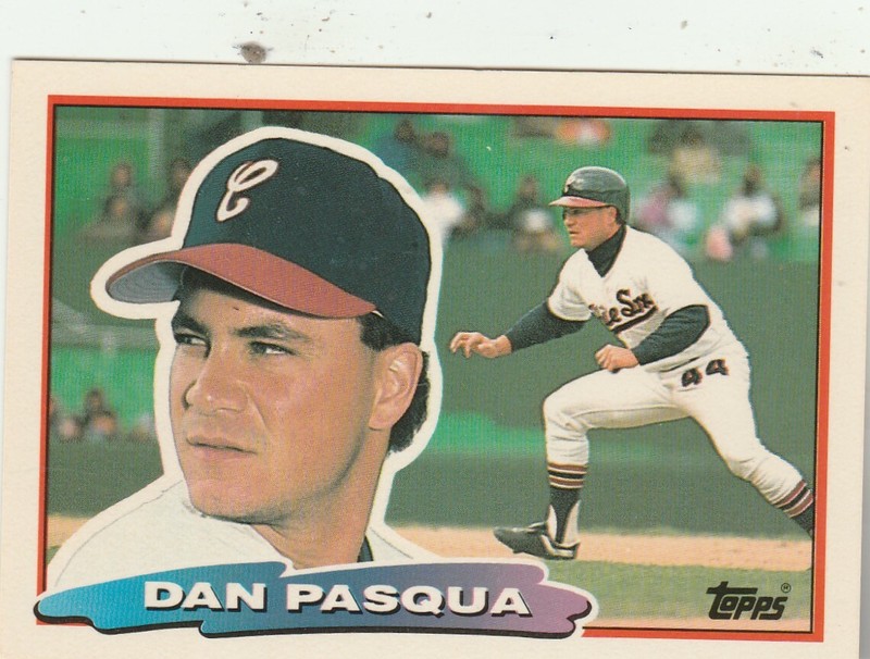 FREE SHIPPING-MINT-1988 Topps Big WHITE SOX #164 Dan Pasqua PLUS BONUS CARDS