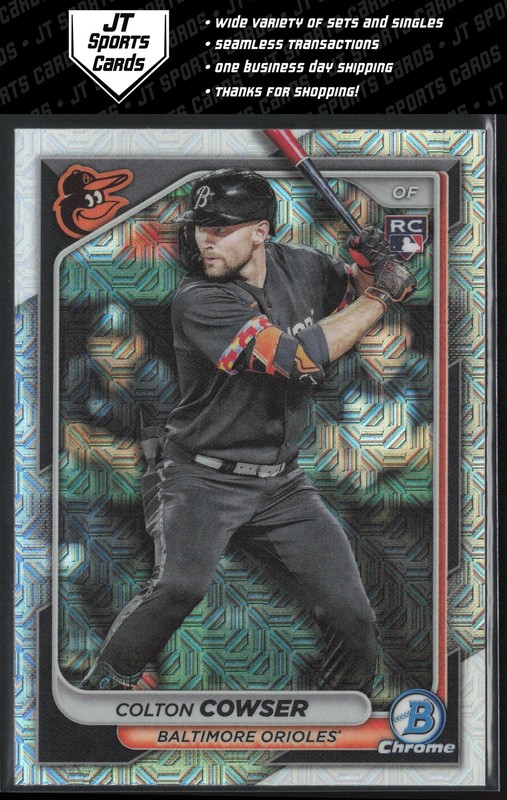 2024 Bowman Colton Cowser 31 RC Mojo Refractor | Baltimore Orioles