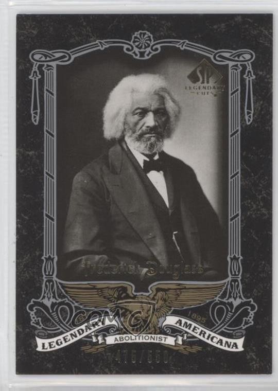 2007 SP Legendary Cuts Legendary Americana 475/550 Frederick Douglass #LA-3 t3o