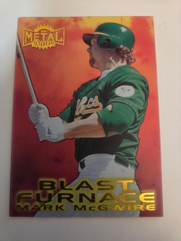 1997 Fleer Metal Universe Blast Furnace – Oakland A’s Mark McGwire # 8 of 12