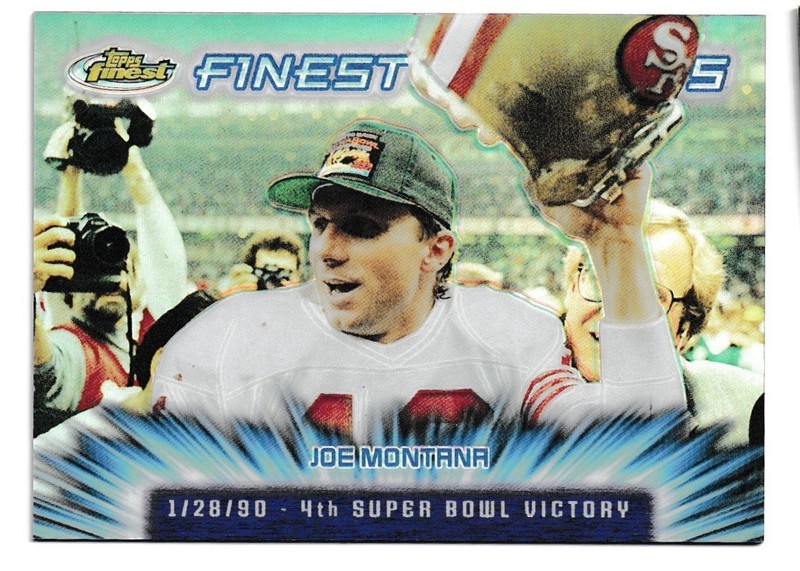 2000 Topps Finest – Finest Moments Joe Montana #FM13 Refractor