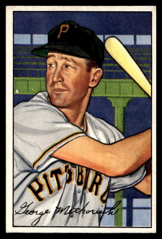 1952 Bowman #108 George Metkovich Pittsburgh Pirates NR-MINT