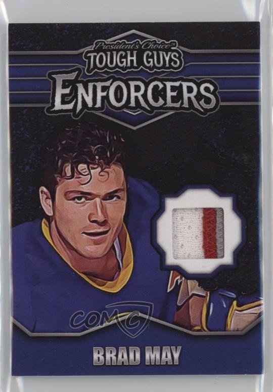 2024 President’s Choice Tough Guys Enforcers Blue /20 Brad May #E-61 9cf